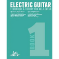 Electric Guitar: Technique & Theory for All Levels - Paperback