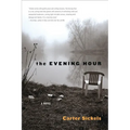 The Evening Hour - Paperback
