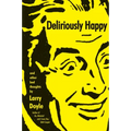 Deliriously Happy - Paperback