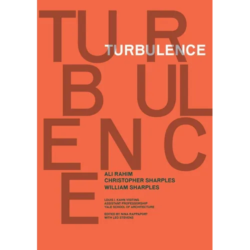 Turbulence: Ali Rahim, Christopher Sharples, William Sharples - Paperback