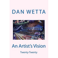 An Artist's Vision: Twenty-twenty - Paperback