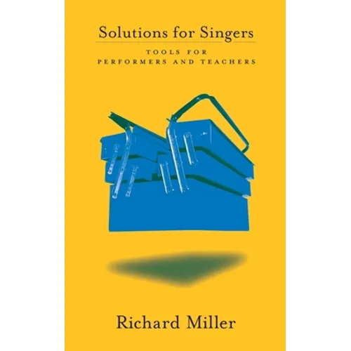 Solutions for Singers: Tools for Performers and Teachers - Hardcover
