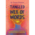 Tangled Web of Words: A breakthrough guide to Conversational and Coercive Control in relationships - Paperback