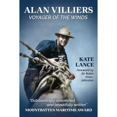 Alan Villiers: Voyager of the Winds - Paperback