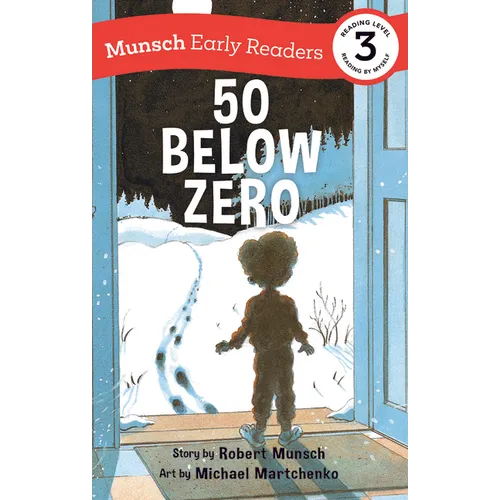 50 Below Zero Early Reader - Hardcover