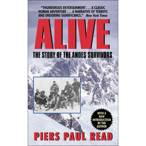 Alive: The Story of the Andes Survivors - Hardcover