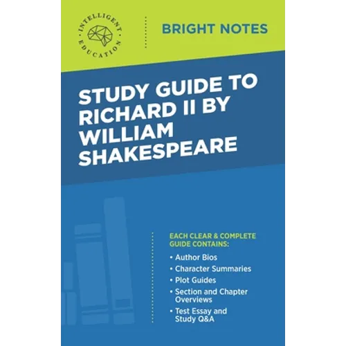 Study Guide to Richard II by William Shakespeare - Paperback