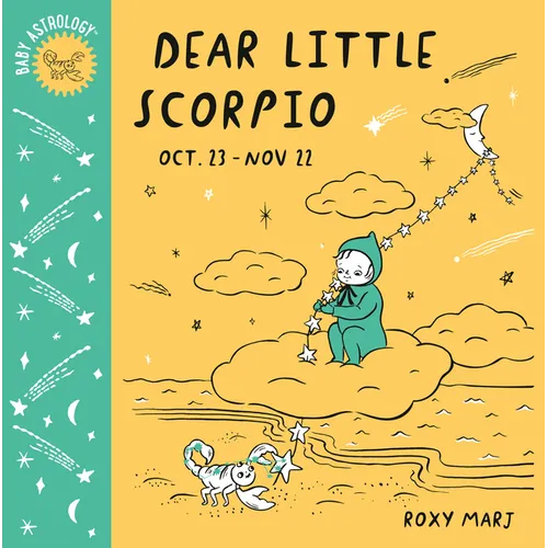 Baby Astrology: Dear Little Scorpio - Board Book