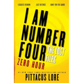 I Am Number Four: The Lost Files: Zero Hour - Paperback
