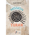 Mission: Turan: Census of the Ancient Bulgarians - Paperback