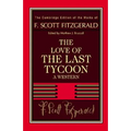 Fitzgerald: The Love of the Last Tycoon: A Western - Paperback
