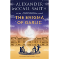 The Enigma of Garlic: 44 Scotland Street Series (16) - Paperback