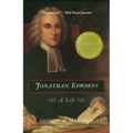 Jonathan Edwards: A Life - Paperback