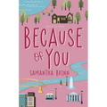 Because of You - Paperback