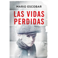 Las Vidas Perdidas/ The Forgotten Names - Paperback