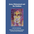 Jesus, Muhammad and the Goddess - Paperback
