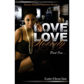 Love Don't Love Nobody - Paperback