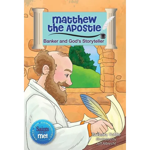 Matthew the Apostle: Banker and God's Storyteller - Paperback