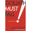 Goliath Must Fall for Young Readers: Winning the Battle Against Your Giants - Paperback