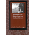 Contemporary Native American Cultural Issues - Paperback