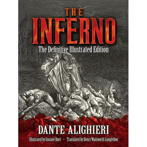 The Inferno: The Definitive Illustrated Edition - Paperback