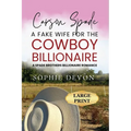 Carson Spade - A Fake Wife for the Cowboy Billionaire - Paperback