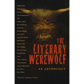 Literary Werewolf: An Anthology - Hardcover