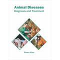 Animal Diseases: Diagnosis and Treatment - Hardcover