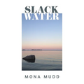Slack Water - Paperback