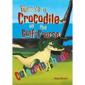 There's a Crocodile on the Golf Course Colouring Book - Paperback