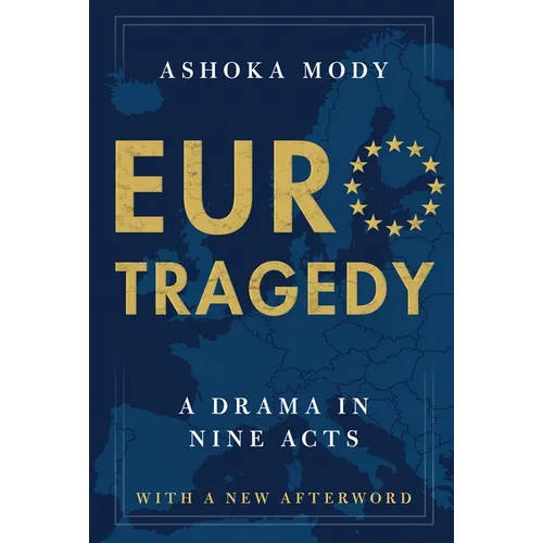 Eurotragedy: A Drama in Nine Acts - Paperback