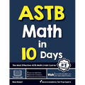 ASTB Math in 10 Days: The Most Effective ASTB Math Crash Course - Paperback