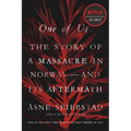 One of Us: The Story of a Massacre in Norway -- And Its Aftermath - Paperback
