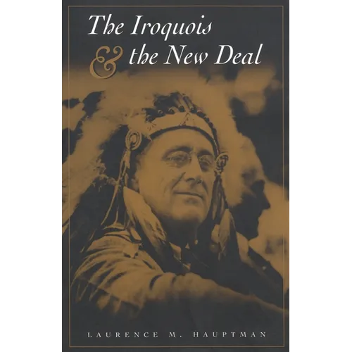 The Iroquois and the New Deal - Paperback