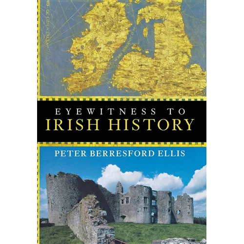Eyewitness to Irish History - Hardcover