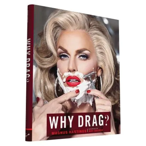 Why Drag? - Hardcover