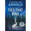 Ties That Bind: A Gripping Crime Thriller and Police Procedural - Paperback