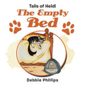 The Empty Bed: Tails of Heidi - Paperback