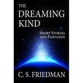 The Dreaming Kind: Short Stories and Fantasies - Paperback