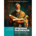 Epístolas Pastorales: Primera y Segunda Epístolas del Apóstol Pablo a Timoteo, Tito y Filemón - Paperback