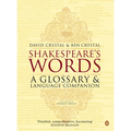 Shakespeare's Words: A Glossary and Language Companion - Paperback