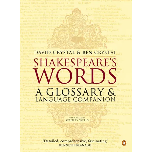 Shakespeare's Words: A Glossary and Language Companion - Paperback