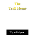 The Trail Home - Paperback