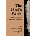 The Poet's Work: An Introduction to Czeslaw Milosz - Paperback
