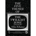 The Five Themes of the Twilight Zone - Paperback