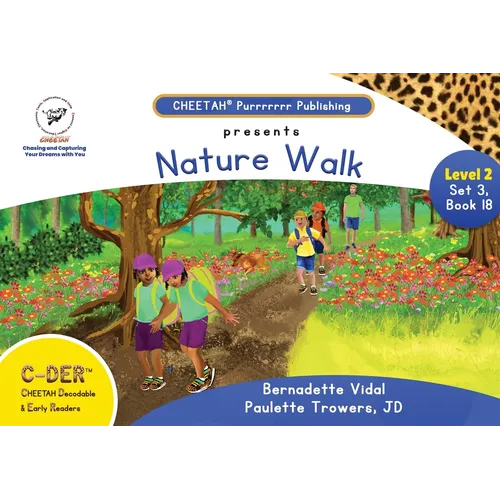 C-DER ( Cheetah decodable & early readers) Set3, book 18, Nature Walk - Paperback
