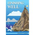 Finishing Well - Paperback