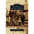 Eagle River Valley - Hardcover