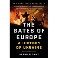 The Gates of Europe: A History of Ukraine - Paperback