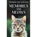 Memories And Meows - Hardcover